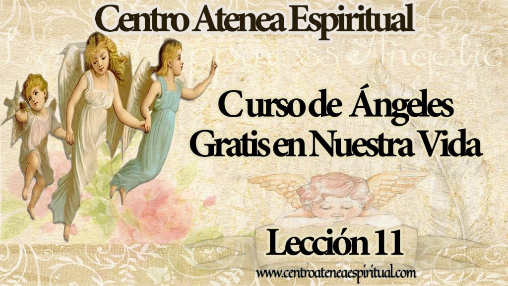 Curso de ángeles lección 11-4 ángeles colaboración hombres.